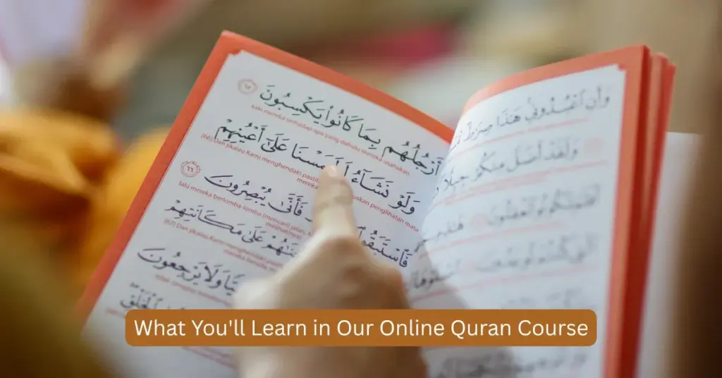 What You'll Learn in Our Online Quran Course