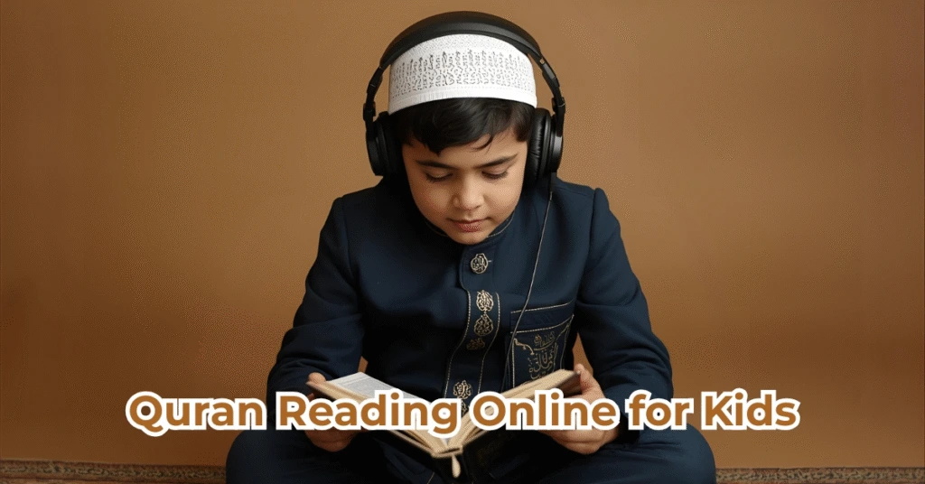 Quran Reading Online for Kids