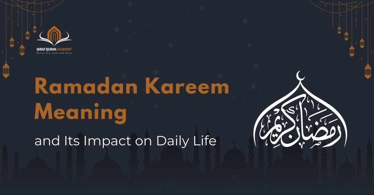 ramadan kareem meaning