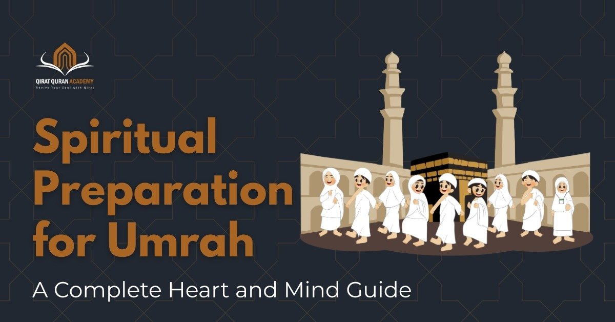 spiritual preparation for umrah