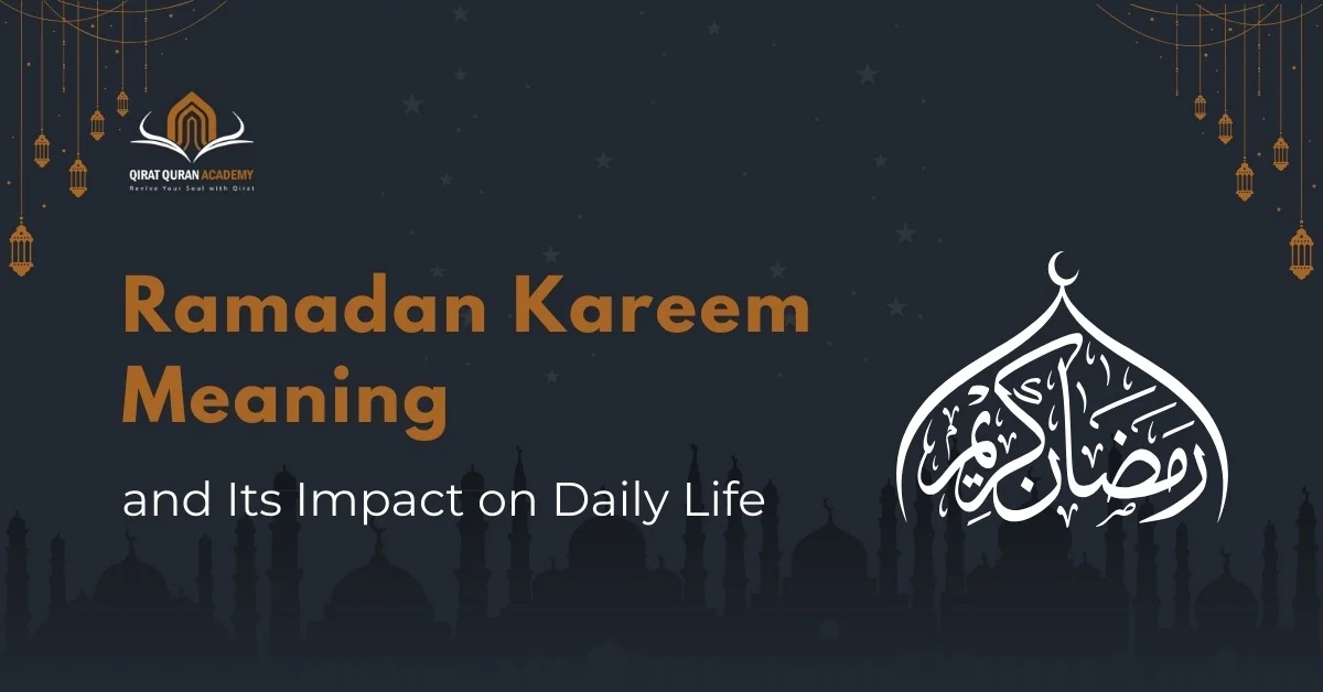 ramadan kareem meaning